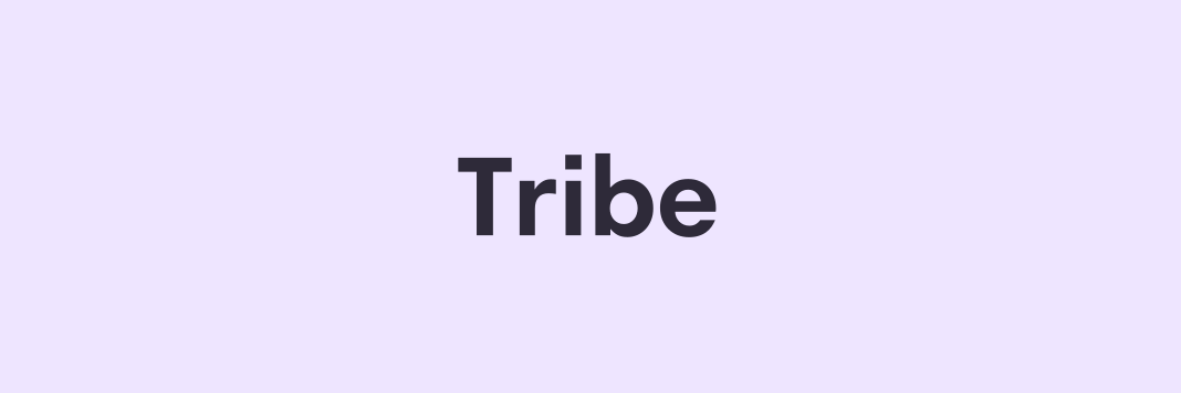 Tribe